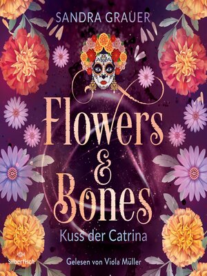 cover image of Flowers & Bones 2